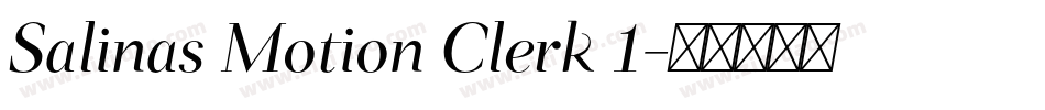 Salinas Motion Clerk 1字体转换